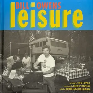Bill Owens - Leisure - Book